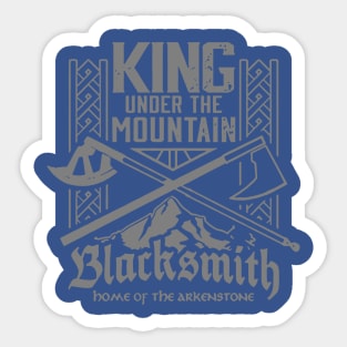 I am King Under the Mountain! 2 Sticker